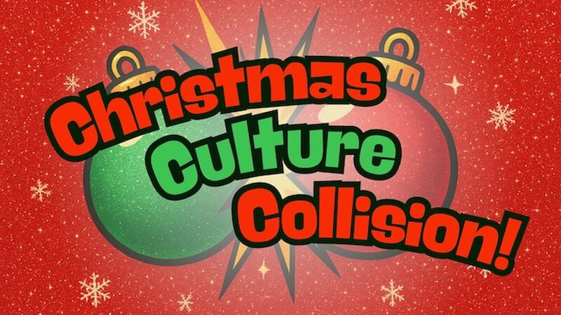 Christmas Culture Collision